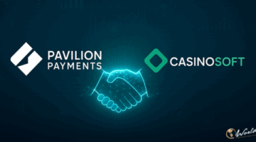 Pavilion Payments and CasinoSoft Join Forces to Streamline Gaming Compliance